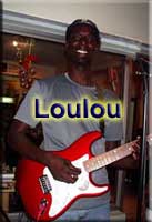 Loulou, Guitarist/Singer